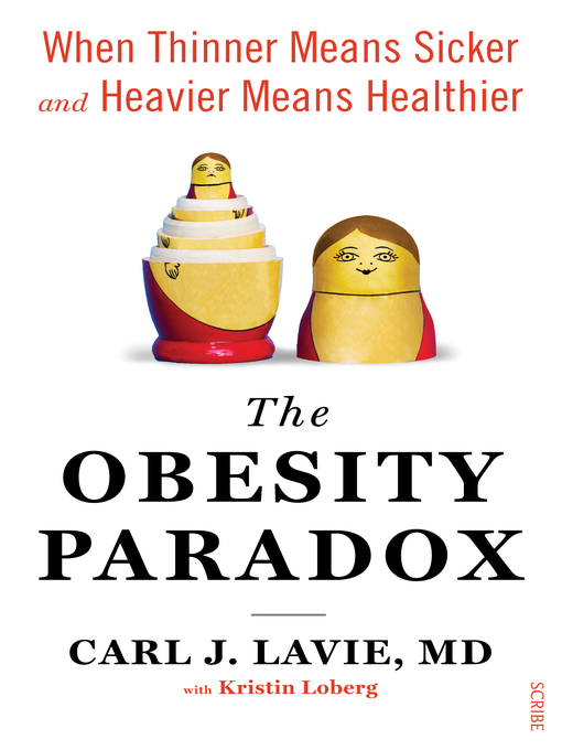 Title details for The Obesity Paradox by Carl J. Lavie - Available